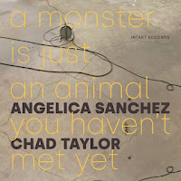 Angelica Sanchez - Chad Taylor - A Monster Is Just An Animal You Haven't Met Yet